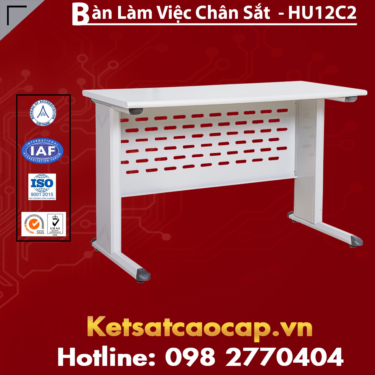 Bàn Làm Việc Chân Sắt - HU12C2