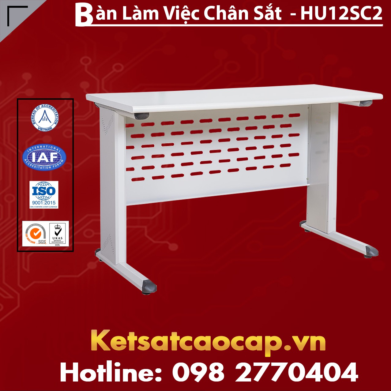 Bàn Làm Việc Chân Sắt - HU12SC2